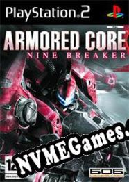 Armored Core: Nine Breaker (2005/ENG/Português/RePack from MYTH)