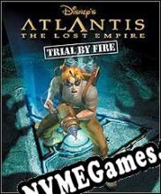 Atlantis: The Lost Empire – Trial by Fire (2001/ENG/Português/RePack from DJiNN)