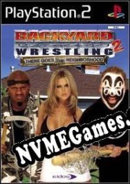 Backyard Wrestling 2: There Goes the Neighborhood (2004/ENG/Português/License)