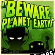 Beware Planet Earth! (2012/ENG/Português/Pirate)