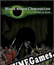 Black Moon Chronicles: Winds of War (2008/ENG/Português/RePack from dEViATED)