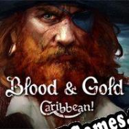 Blood & Gold: Caribbean! (2015/ENG/Português/RePack from dEViATED)