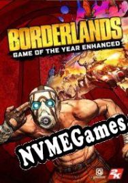 Borderlands: Game of the Year Edition (2019) | RePack from BAKA!