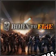 Born to Fire (2012/ENG/Português/RePack from KaOs)