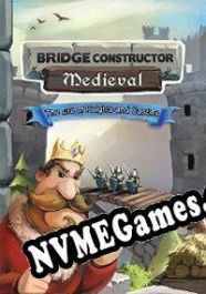 Bridge Constructor Medieval (2014) | RePack from TRSi