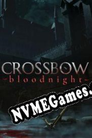 Crossbow: Bloodnight (2020/ENG/Português/RePack from SST)