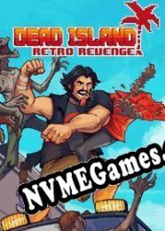 Dead Island Retro Revenge (2016/ENG/Português/RePack from ZWT)