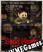 Dead Pixels (2011/ENG/Português/RePack from H2O)