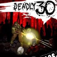 Deadly 30 (2012/ENG/Português/RePack from CORE)