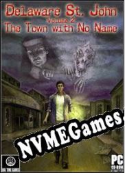 Delaware St. John Volume 2: The Town With No Name (2005/ENG/Português/RePack from tEaM wOrLd cRaCk kZ)