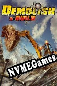 Demolish & Build 2018 (2018/ENG/Português/RePack from ArCADE)