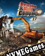 Demolish & Build Company 2017 (2016/ENG/Português/RePack from RU-BOARD)