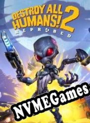 Destroy All Humans! 2: Reprobed (2022/ENG/Português/Pirate)