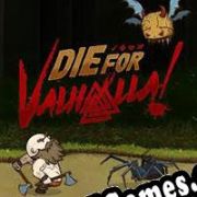 Die for Valhalla! (2018/ENG/Português/RePack from hezz)