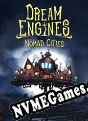 Dream Engines: Nomad Cities (2022/ENG/Português/License)