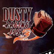 Dusty Raging Fist (2018) | RePack from T3