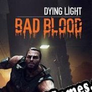 Dying Light: Bad Blood (2022) | RePack from HELLFiRE