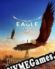 Eagle Flight (2016) | RePack from UP7