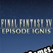 Final Fantasy XV: Episode Ignis (2017/ENG/Português/Pirate)