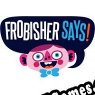 Frobisher Says! (2012/ENG/Português/RePack from IRAQ ATT)