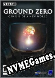 Ground Zero: Genesis of a New World (2006/ENG/Português/RePack from REVENGE)