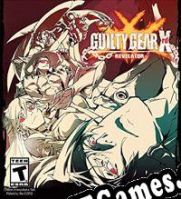 Guilty Gear Xrd -Revelator- (2016) | RePack from CiM