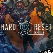 Hard Reset: Redux (2016) | RePack from DVT