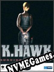 K-Hawk: Survival Instinct (2002/ENG/Português/RePack from PARADiGM)