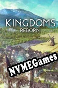 Kingdoms Reborn (2022) | RePack from MYTH