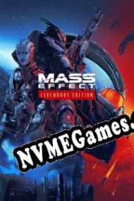 Mass Effect: Legendary Edition (2021) | RePack from AH-Team