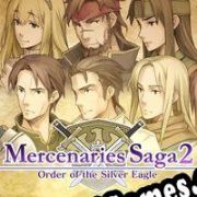 Mercenaries Saga 2: Order Of The Silver Eagle (2015/ENG/Português/Pirate)