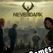 Neverdark (2022) | RePack from AAOCG