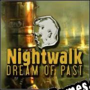 Nightwalk: Dream of Past (2022/ENG/Português/RePack from DTCG)