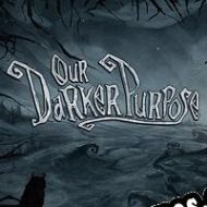 Our Darker Purpose (2014/ENG/Português/License)