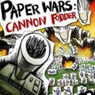 Paper Wars: Cannon Fodder (2011) | RePack from DOC