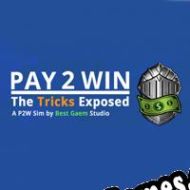 Pay2Win: The Tricks Exposed (2015/ENG/Português/RePack from TWK)