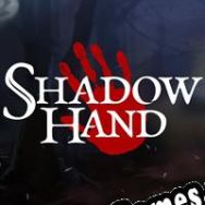 Shadowhand (2017/ENG/Português/RePack from CORE)