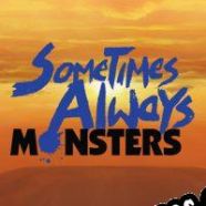 Sometimes Always Monsters (2020/ENG/Português/Pirate)