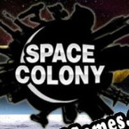 Space Colony: Steam Edition (2015) | RePack from SlipStream