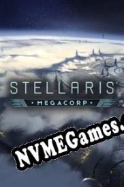 Stellaris: MegaCorp (2018) | RePack from TSRh