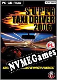 Super Taxi Driver 2006 (2006/ENG/Português/RePack from EPSiLON)