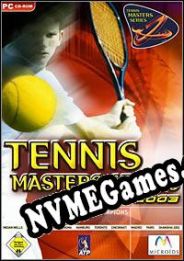 Tennis Masters Series 2003 (2002) | RePack from PSC