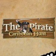 The Pirate: Caribbean Hunt (2016) | RePack from TRSi