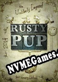 The Unlikely Legend of Rusty Pup (2022/ENG/Português/License)