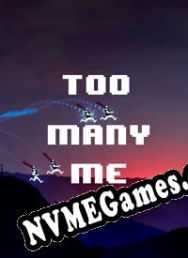 Too Many Me (2013) | RePack from h4x0r