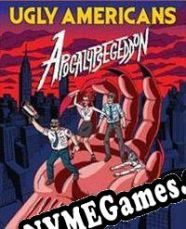 Ugly Americans: Apocalypsegeddon (2011/ENG/Português/RePack from DiGERATi)