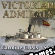 Victorian Admirals: Caroline Crisis 1885 (2012) | RePack from UnderPL