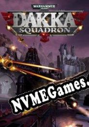 Warhammer 40,000: Dakka Squadron Flyboyz Edition (2020) | RePack from DiViNE