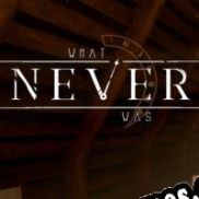 What Never Was (2019/ENG/Português/RePack from Dr.XJ)