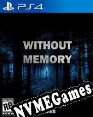 Without Memory (2022/ENG/Português/RePack from Reloaded)